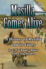 Mesilla Comes Alive (B&w)