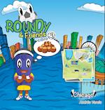 Roundy and Friends - Chicago