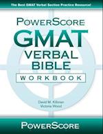 The Powerscore GMAT Verbal Bible Workbook