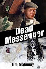 Dead Messenger