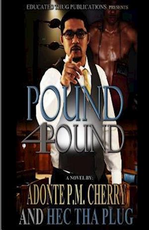 Pound 4 Pound