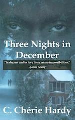 Three Nights in December