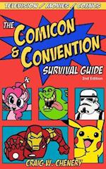 The Comicon and Convention Survival Guide