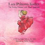 I Am Princess Katlyn