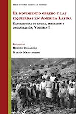 El movimiento obrero y las izquierdas en América Latina