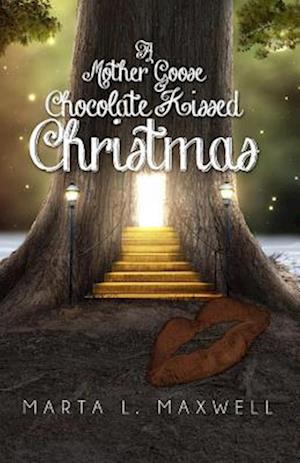 Mother Goose Chocolate Kissed Christmas