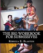 The Big Workbook for Submissives