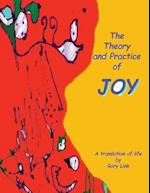 The Theory and Practice of Joy