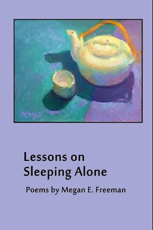 Lessons on Sleeping Alone