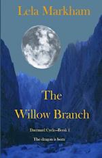 The Willow Branch