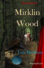 Mirklin Wood