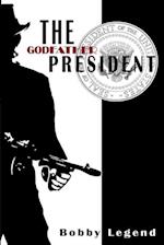 The Godfather President