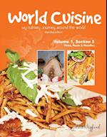 World Cuisine - My Culinary Journey Around the World Volume 1, Section 5