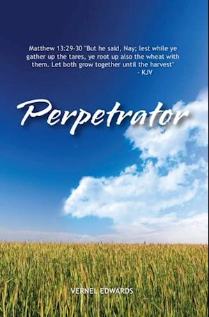 Perpetrator: Transformed from Selfish to Selfless to Servant