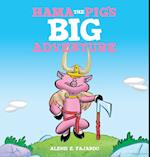 Hama the Pig's Big Adventure (A Children's Storybook)