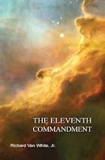 The Eleventh Commandment