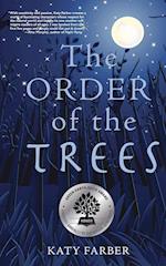 The Order of the Trees
