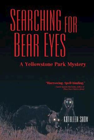 Searching for Bear Eyes
