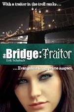 Bridge: Traitor