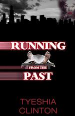 RUNNING FROM THE PAST