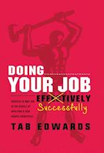 Doing Your Job - Successfully