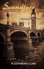 Soundless Silence a Sherlock Holmes Novel