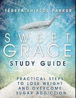 Sweet Grace Study Guide