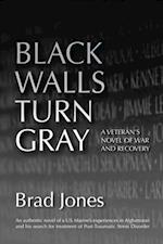 Black Walls Turn Gray