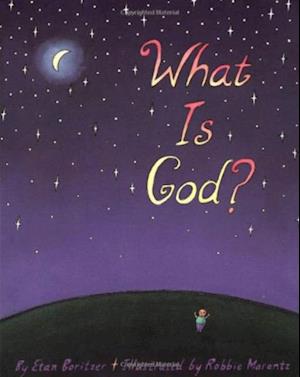 Boritzer, E: What is God?