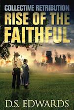 Rise of the Faithful