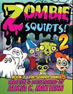 Zombie Squirts 2