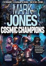 Cosmic Champions: A LitRPG GameLit Fantasy Adventure 