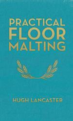 Practical Floor Malting