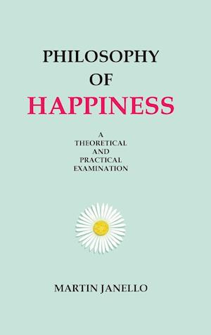 Philosophy of Happiness