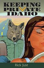 Keeping Private Idaho