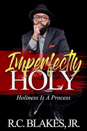 Imperfectly Holy