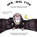 Mr. Big Toe and the Missing Socks!