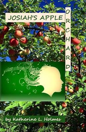 Josiah's Apple Orchard