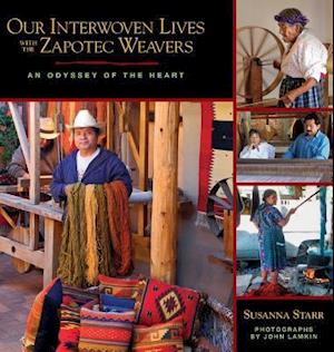 Our Interwoven Lives with the Zapotec Weavers