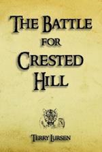 Battle for Crested Hill