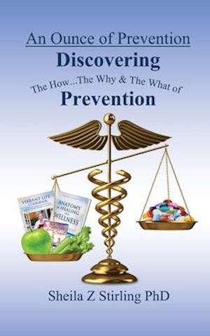 An Ounce of Prevention