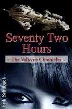 Valkyrie Chronicles: Seventy Two Hours