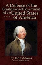 Defence of the Constitutions of Government of the United States of America