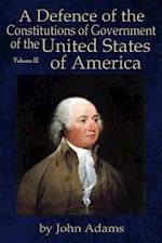 Defence of the Constitutions of Government of the United States of America