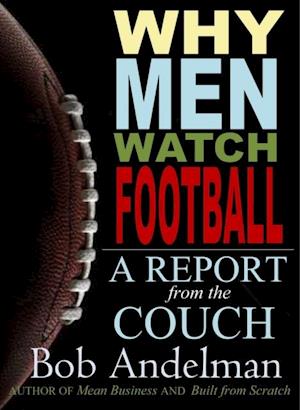 Why Men Watch Football