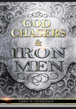 God Chasers & Iron Men