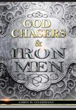 God Chasers & Iron Men