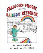 Fabulous Phoebe and the Rainbow Restorer