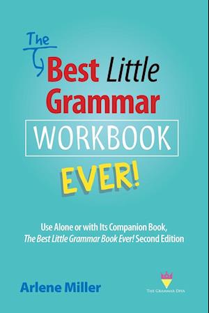 The Best Little Grammar Workbook Ever!
