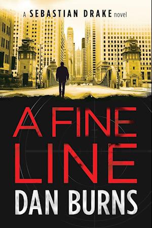 A Fine Line (a Sebastian Drake Novel)